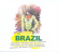 Blandade Artister - Brazil - Essentials Blandade Artister - Brazil - Essentials