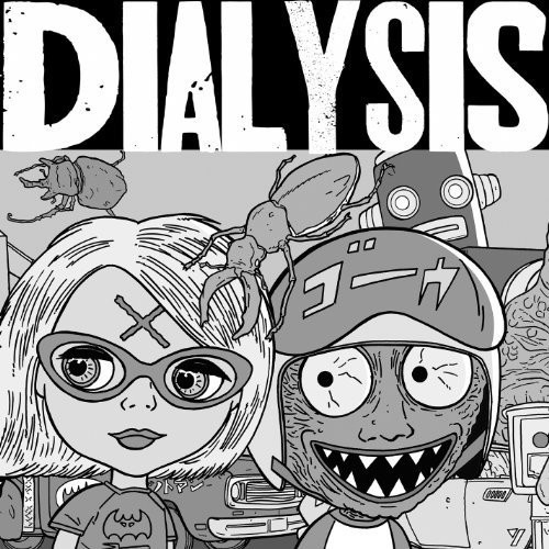 Dialysis - Ludicrous Speed