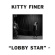 Finer Kitty - Lobby Star Ep Finer Kitty - Lobby Star Ep