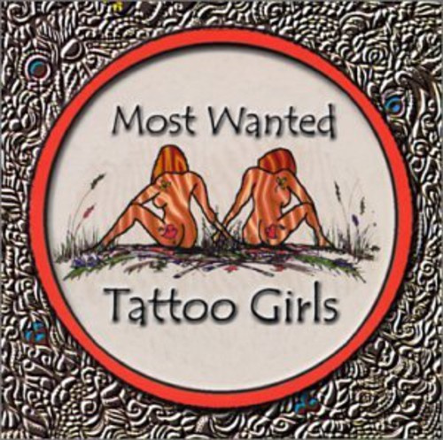 Most Wanted - Tattoo Girls