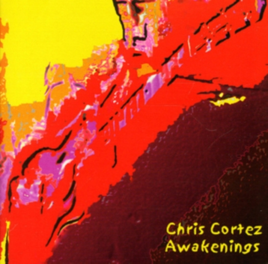 Cortez Chris - Awakenings