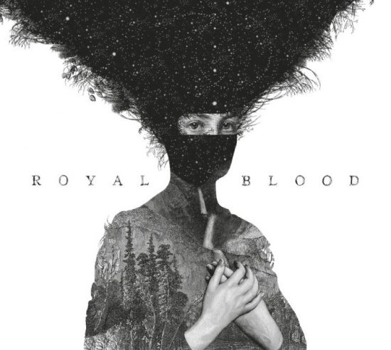 Royal Blood - Royal Blood
