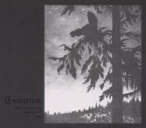 Empyrium - Where At Night The Wood Grouse Play