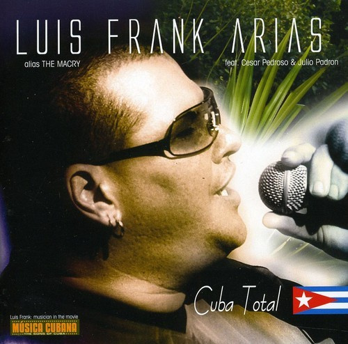 Arias Luis Frank - Cuba Total