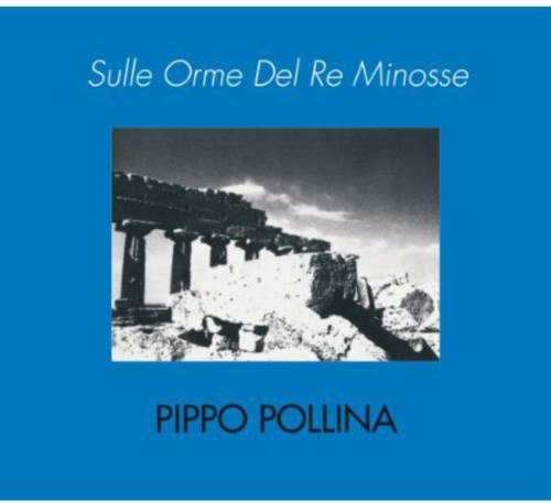 Pollina Pippo - Sulle Orme Del Re Minosse