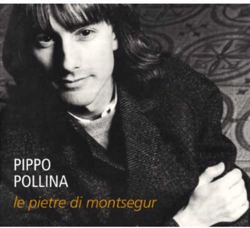 Pollina Pippo - Le Pietre Di Montsegur