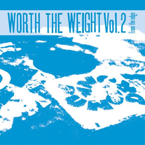 Blandade Artister - Worth The Weight Volume 2