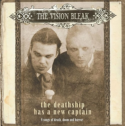 Vision Bleak - Deathship Has A New Captain - Anniv