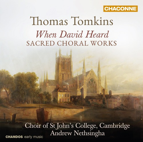 Tomkins - Sacred Choral Works