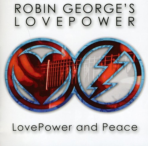 George Robin And Love Power - Love Power And Peace