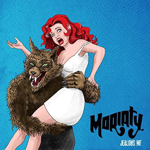 Moriaty - Jealous Mf/Gimmie Love