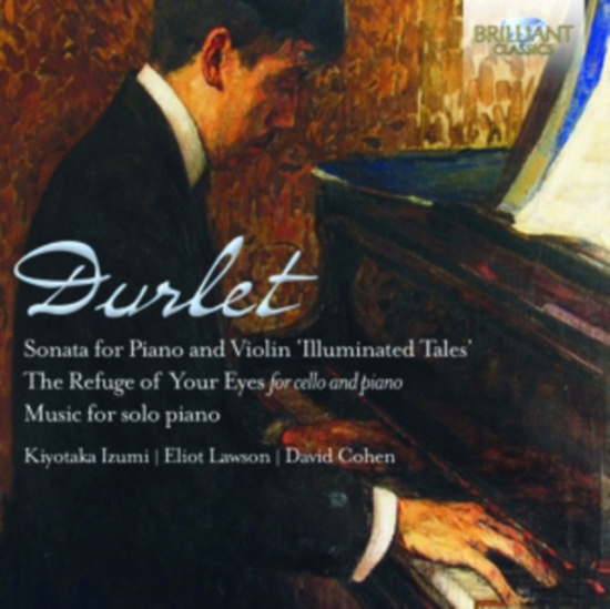 Durlet - Music For Violin, Cello & Piano