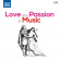Various Composers - Love And Passion In Music Various Composers - Love And Passion In Music