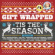 Blandade Artister - Gift Wrapped - Tis the season Blandade Artister - Gift Wrapped - Tis the season