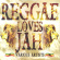 Blandade Artister - Reggae Loves Jah Blandade Artister - Reggae Loves Jah