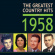 Various Artists - Greatest Country Hits Of 1958 Various Artists - Greatest Country Hits Of 1958
