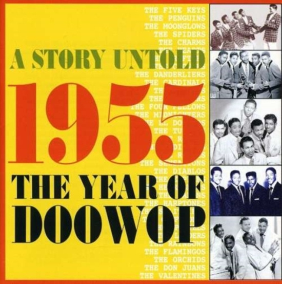 Various Artists - A Story Untold- 1955 The Year Of Do