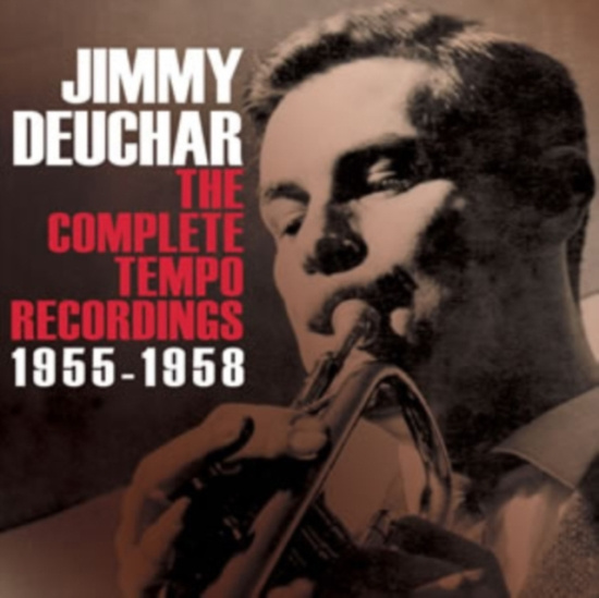 Deuchar Jimmy - Complete Tempo Recordings 1955-58