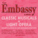 Various Artists - Embassy Label - The Classic Musical Various Artists - Embassy Label - The Classic Musical