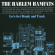 Harlem Hamfats - Lets Get Drunk And Truck Harlem Hamfats - Lets Get Drunk And Truck