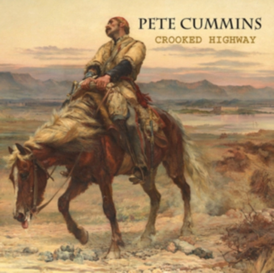 Cummins Pete - Crooked Highway