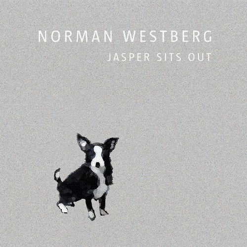 Westberg Norman - Jaspers Sits Out
