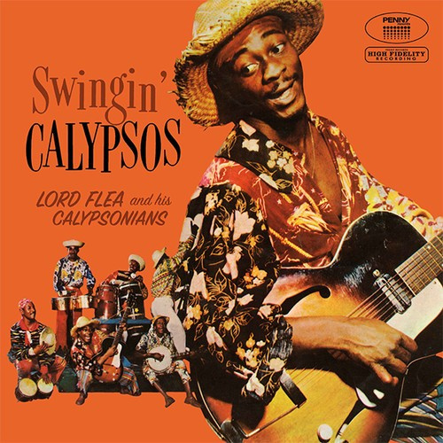 Lord Flea & His Calypsonians - Swingin' Calypsos (140 G Lp+Cd)