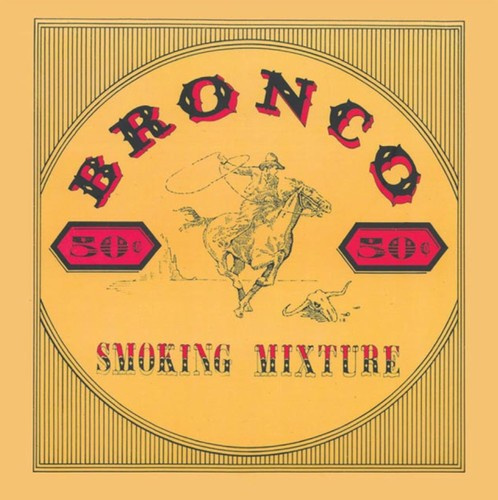 Bronco - Smoking Mixture