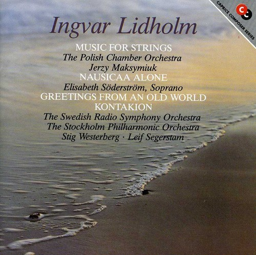Lidholm Ingvar - Musik För Stråkar Nausikaa Ensam