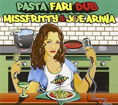 Miss Fritty & Joe Ariwa - Pastafari Dub