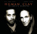 Human Clay - Complete Recordings The (2 Cd) Human Clay - Complete Recordings The (2 Cd)