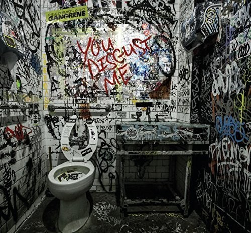 Gangrene (The Alchemist & Oh No) - You Disgust Me
