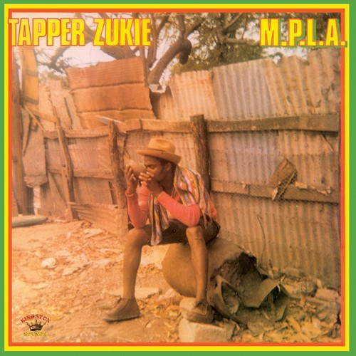Tapper Zukie - M.P.L.A.
