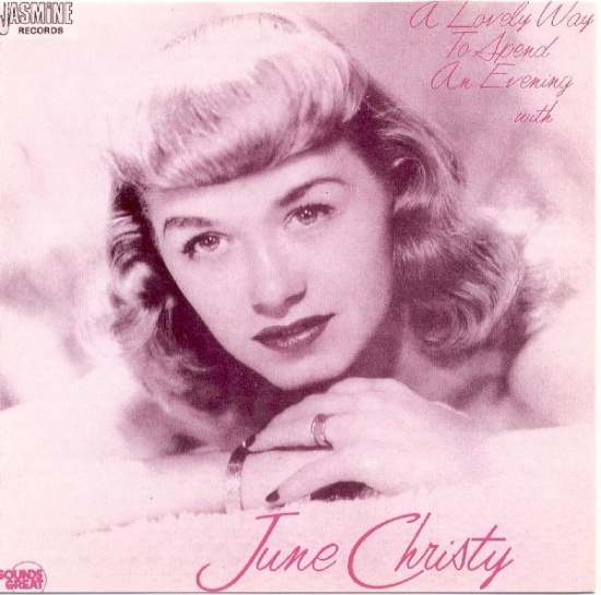 June Christy - A Lovely Way To Spend An Evening With