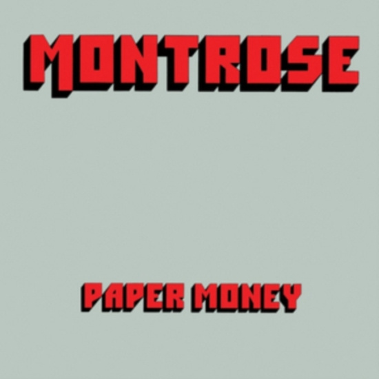 Montrose - Paper Money