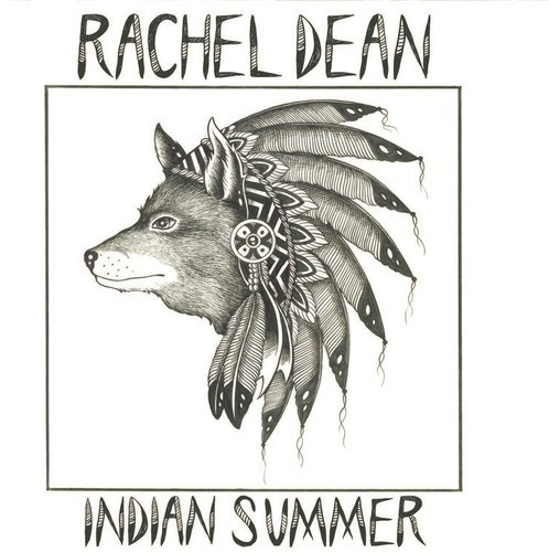 Dean Rachel - Indian Summer