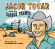 Tovar Jacob & The Saddle Tramps - Jacob Tovar & The Saddle Tramps Tovar Jacob & The Saddle Tramps - Jacob Tovar & The Saddle Tramps