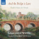 Various Artists - And The Bridge Is Love Various Artists - And The Bridge Is Love