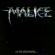 Malice - In The Beginning Malice - In The Beginning