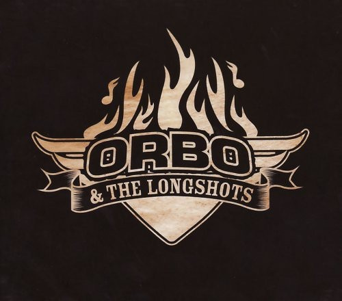 Orbo And The Longshots - High Roller