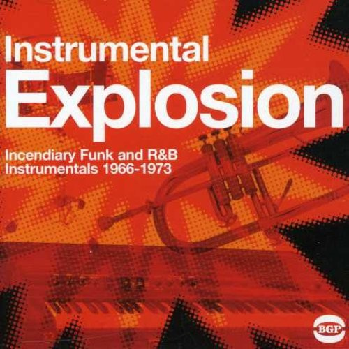 Various Artists - Instrumental Explosion: Incendiary