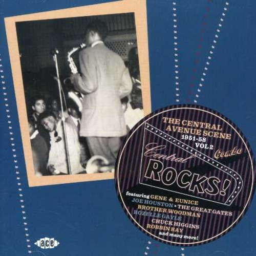 Various Artists - Central Rocks! The Central Avenue S