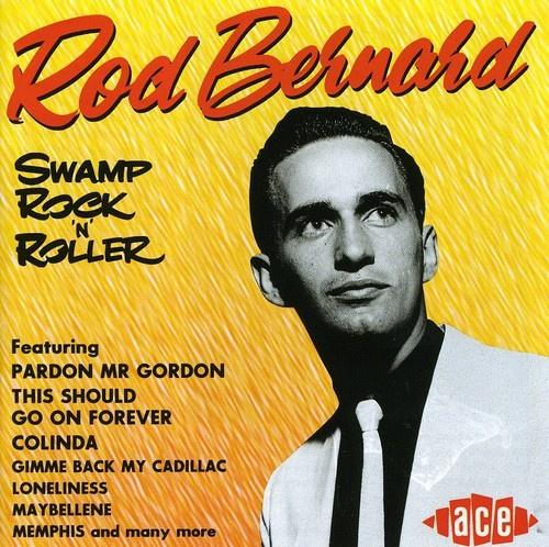 Bernard Rod - Swamp Rock'n'roller