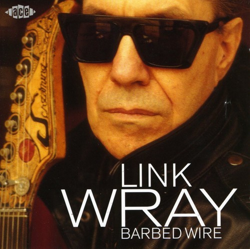 Wray Link - Barbed Wire