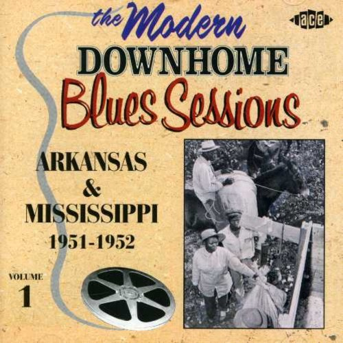 Various Artists - Modern Downhome Blues Sessions: Ark