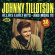 Tillotson Johnny - All His Early Hits - And More!!!! Tillotson Johnny - All His Early Hits - And More!!!!