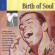 Various Artists - Birth Of Soul Various Artists - Birth Of Soul