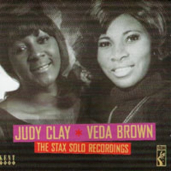 Clay Judy And Veda Brown - Stax Solo Recordings