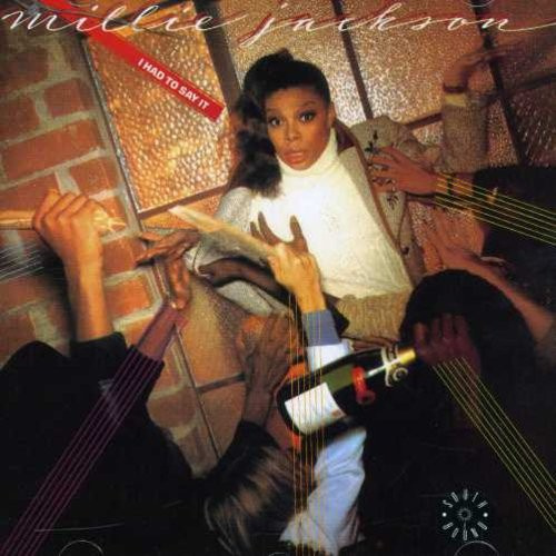 Jackson Millie - I Had To Say It