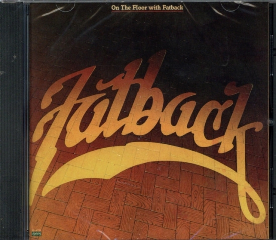 Fatback - On The Floor